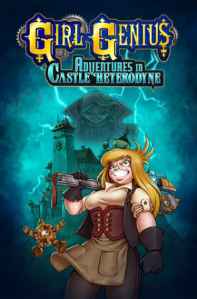 girl-genius-adventures-in-castle-heterodyne 5