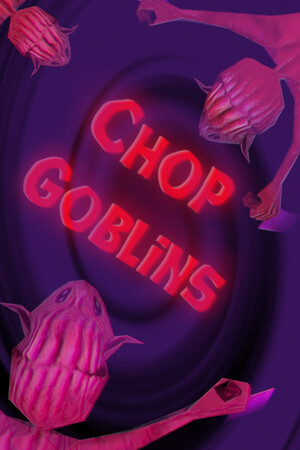 chop-goblins 5